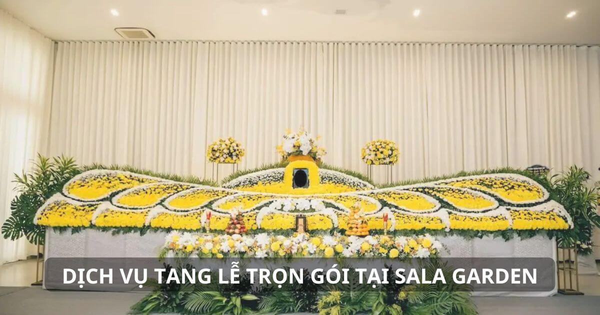 Dịch vụ tang lễ trọn gói tại Sala Garden