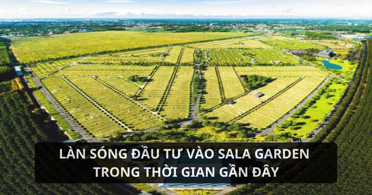 Điểm nổi bật khi đầu tư vào Sala Garden